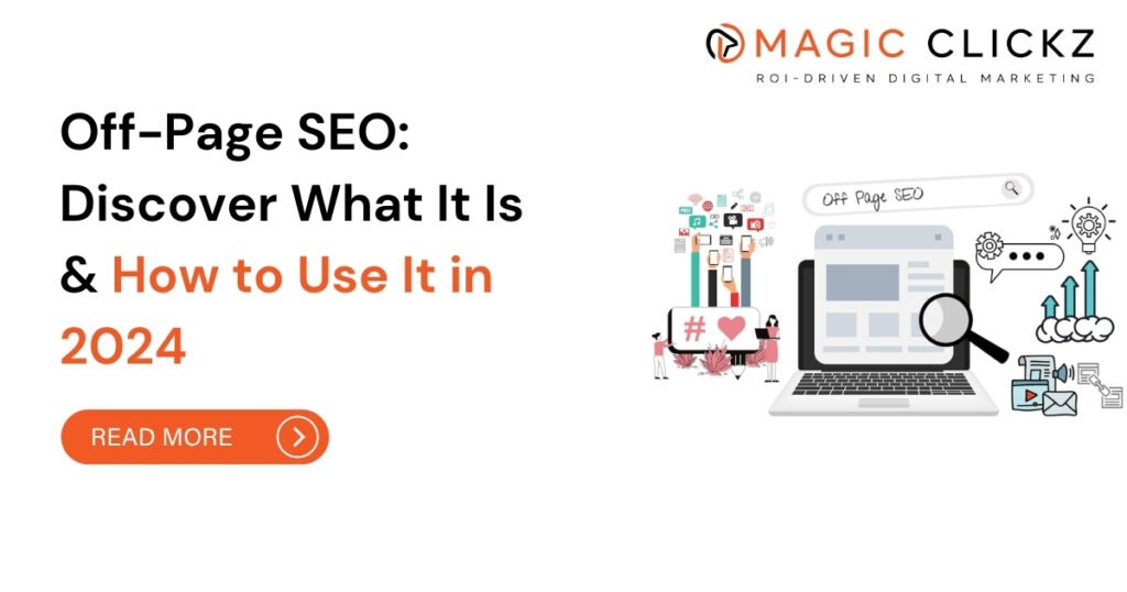 Off-Page SEO - Magic Clickz