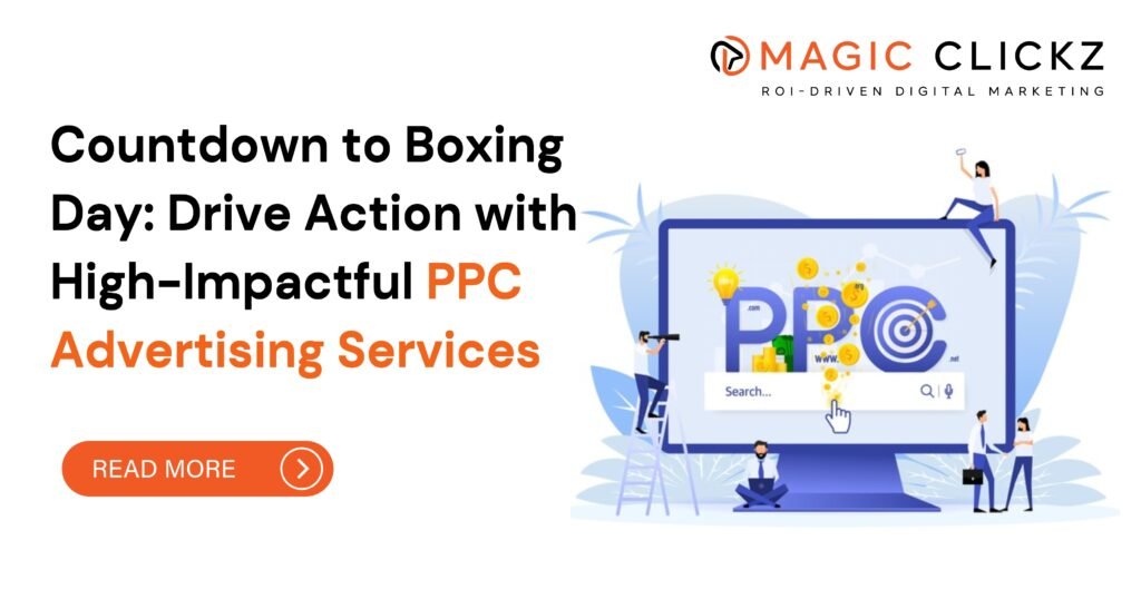 PPC Advertising Services - Magic Clickz