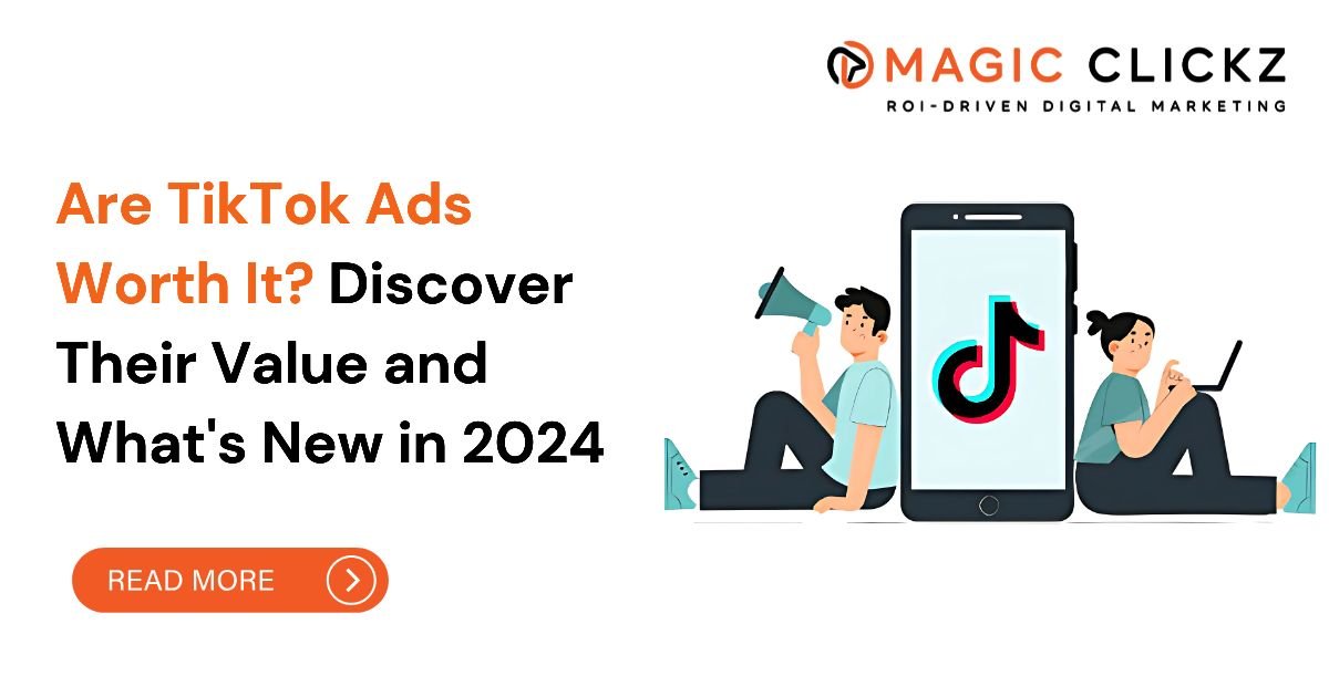 TikTok Ads- Magic Clickz