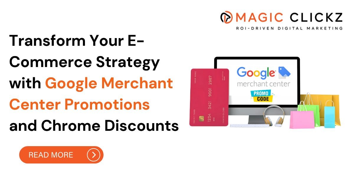 Google Merchant Center Promotions - Magic Clickz