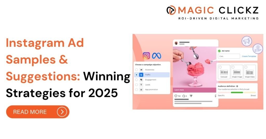 Instagram Ad Samples & Suggestions Winning Strategies for 2025 - Magic Clickz